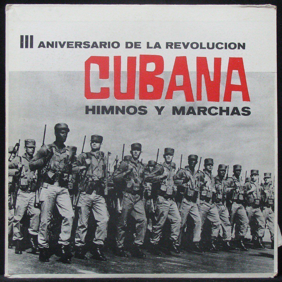 LP V/A — III Aniversario De La Revolucion Cubana - Himnos Y Marchas фото