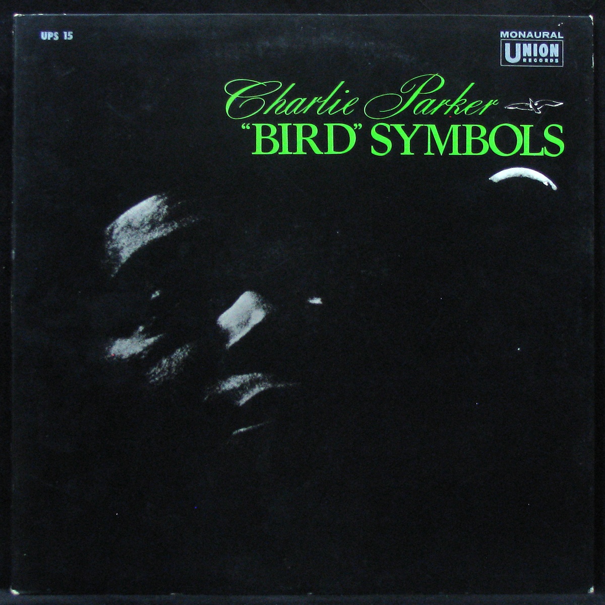 LP Charlie Parker — 'Bird' Symbols фото