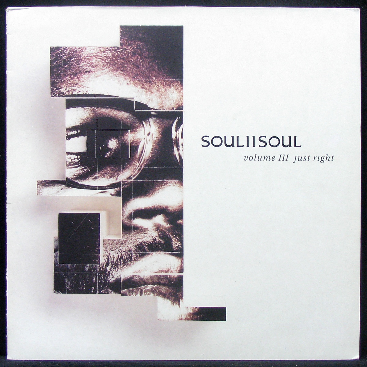 LP Soul II Soul — Volume III Just Right фото