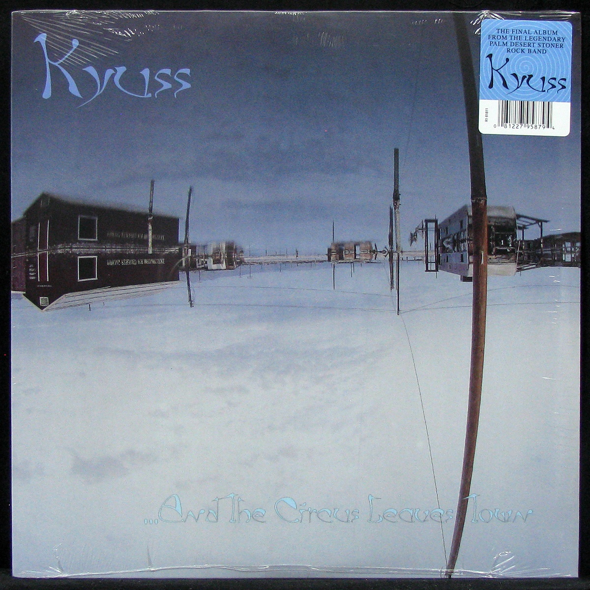 LP Kyuss — ...And The Circus Leaves Town фото