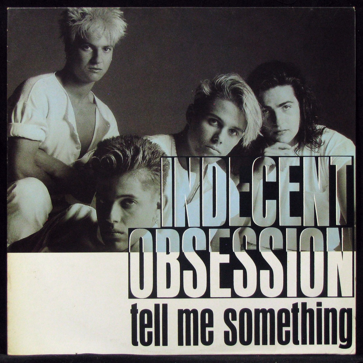 LP Indecent Obsession — Tell Me Something (maxi) фото