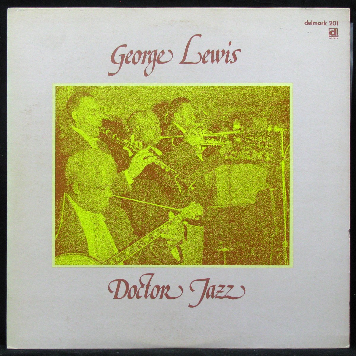 LP George Lewis' New Orleans Ragtime Band — Doctor Jazz фото