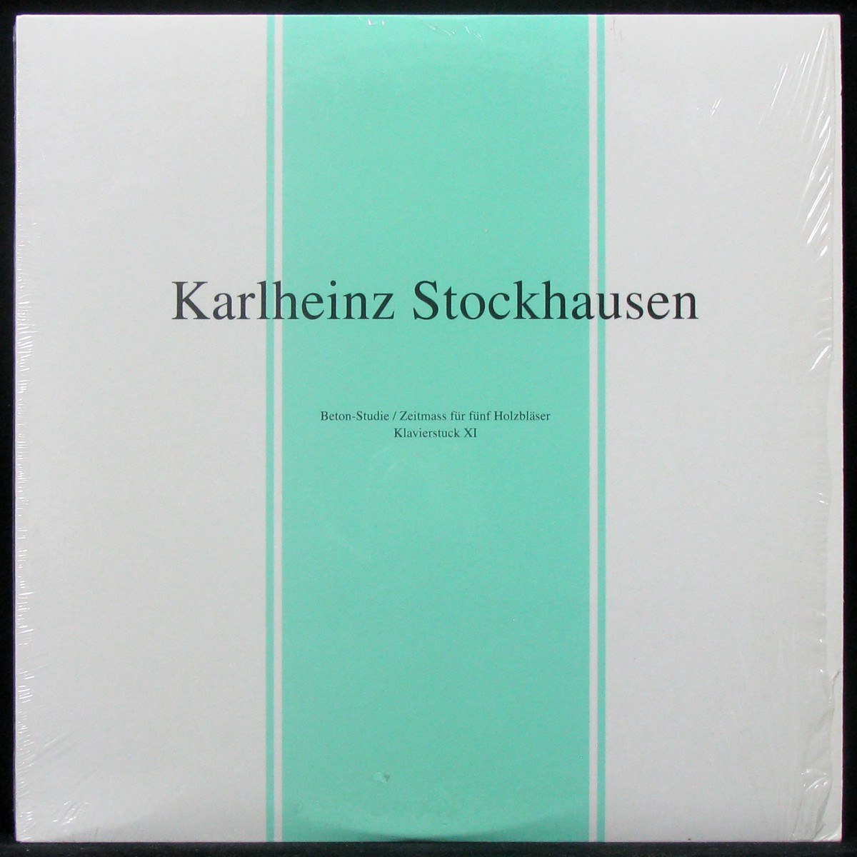 LP Karlheinz Stockhausen — Beton-Studie / Zeitmass Für Fünf Holzbläser / Klavierstuck XI фото