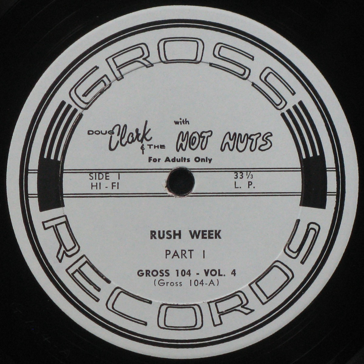LP Doug Clark & The Hot Nuts — Rush Week (mono) фото 2
