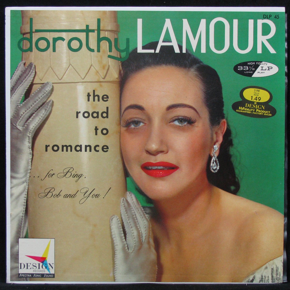 LP Dorothy Lamour — Road To Romance... For Bing, Bob And You! фото