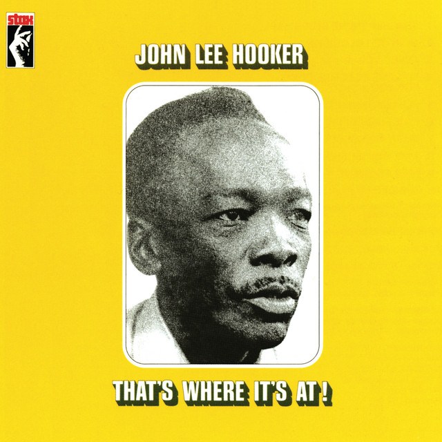 LP John Lee Hooker — That's Where It's At фото