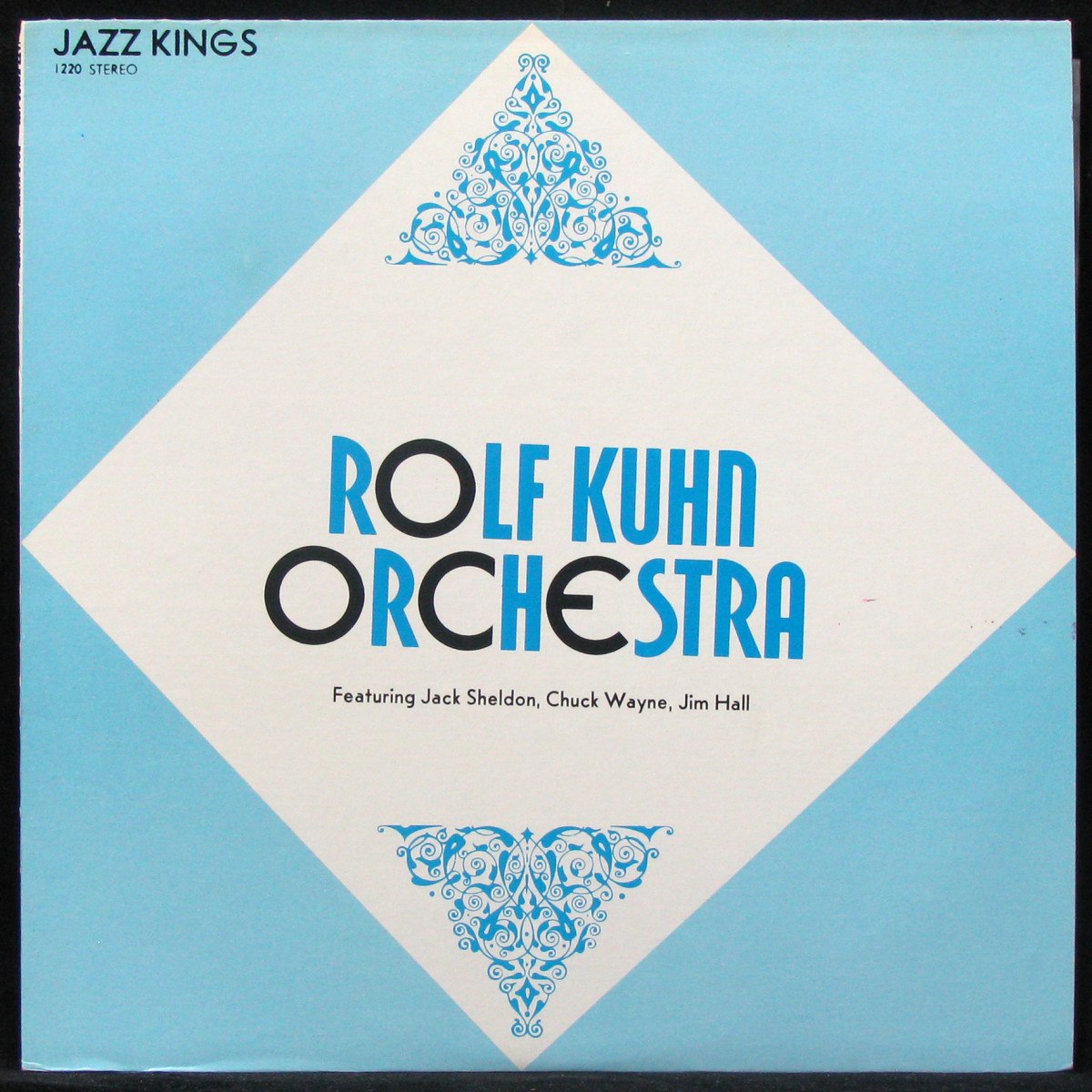 LP Rolf Kuhn Orchestra / Jack Sheldon / Chuck Wayne / Jim Hall — Jazz Kings фото