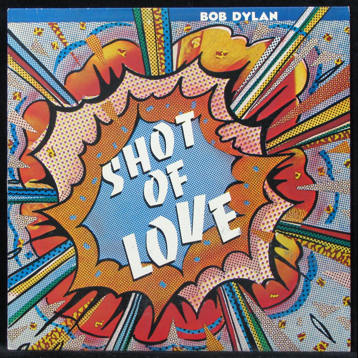 LP Bob Dylan — Shot Of Love фото