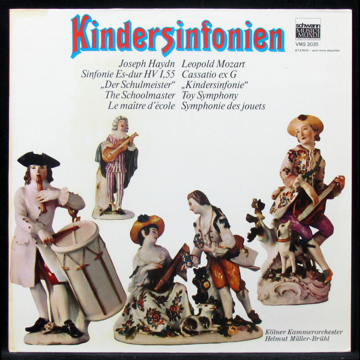 LP Helmut Muller-Bruhl — Leopold Mozart, Joseph Haydn: Kindersinfonien фото