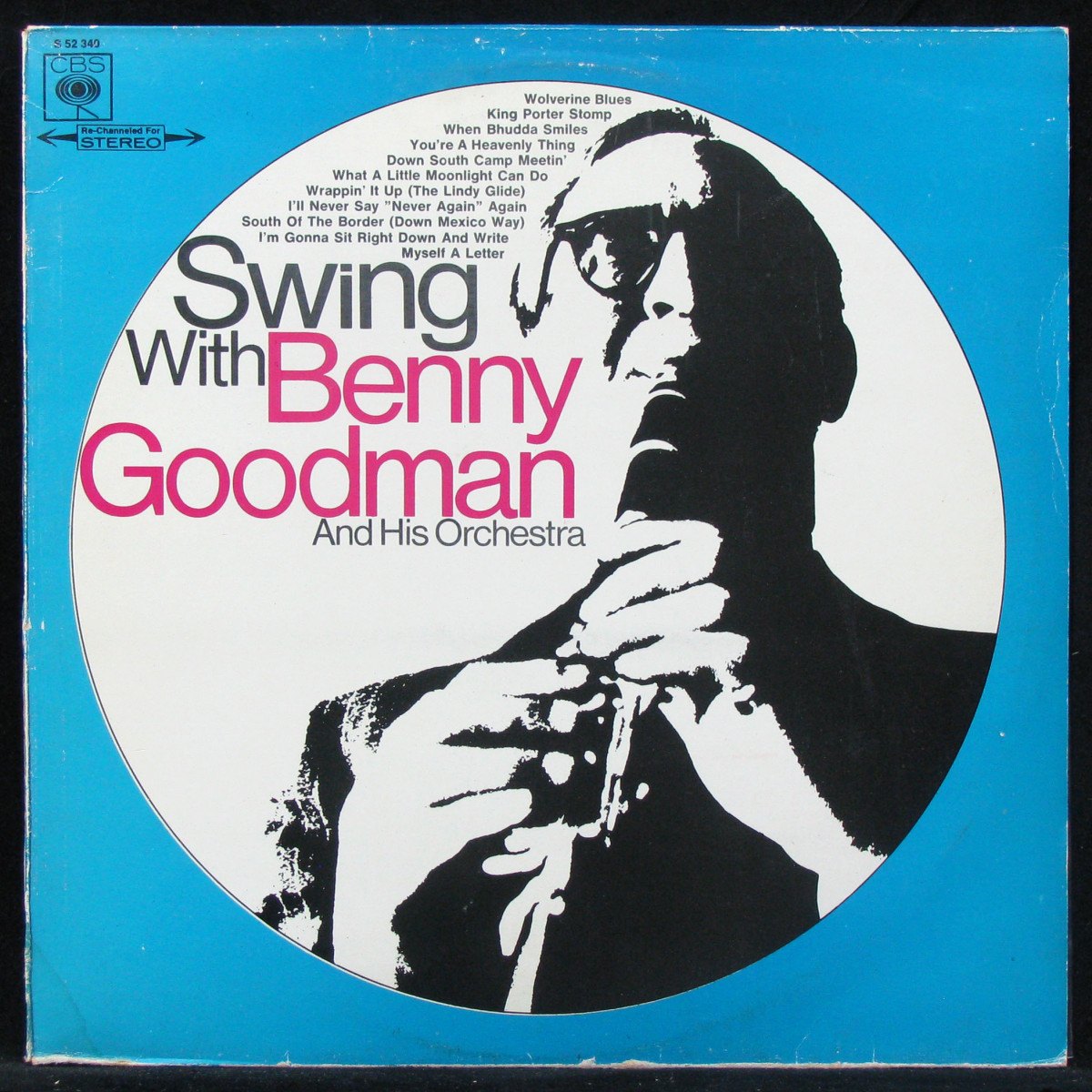 LP Benny Goodman — Swing With Benny Goodman And His Orchestra фото