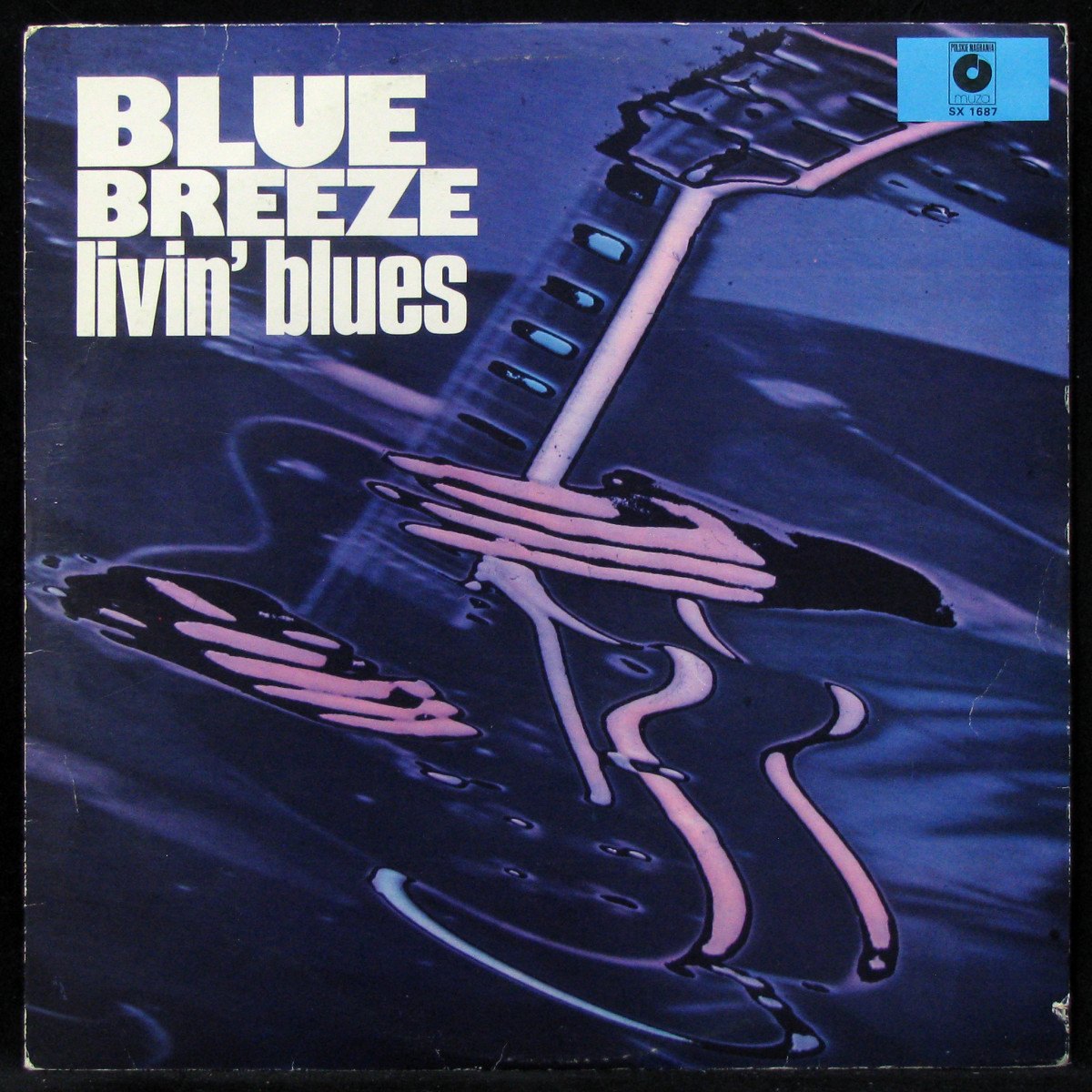 Livin blues blue. Livin Blues Blue Breeze финская пластинка 76 года. Livin Blues "Blue Breeze". Livin' Blues Blue Breeze 1976. Livin’ Blues - «Blue Breeze» LP.