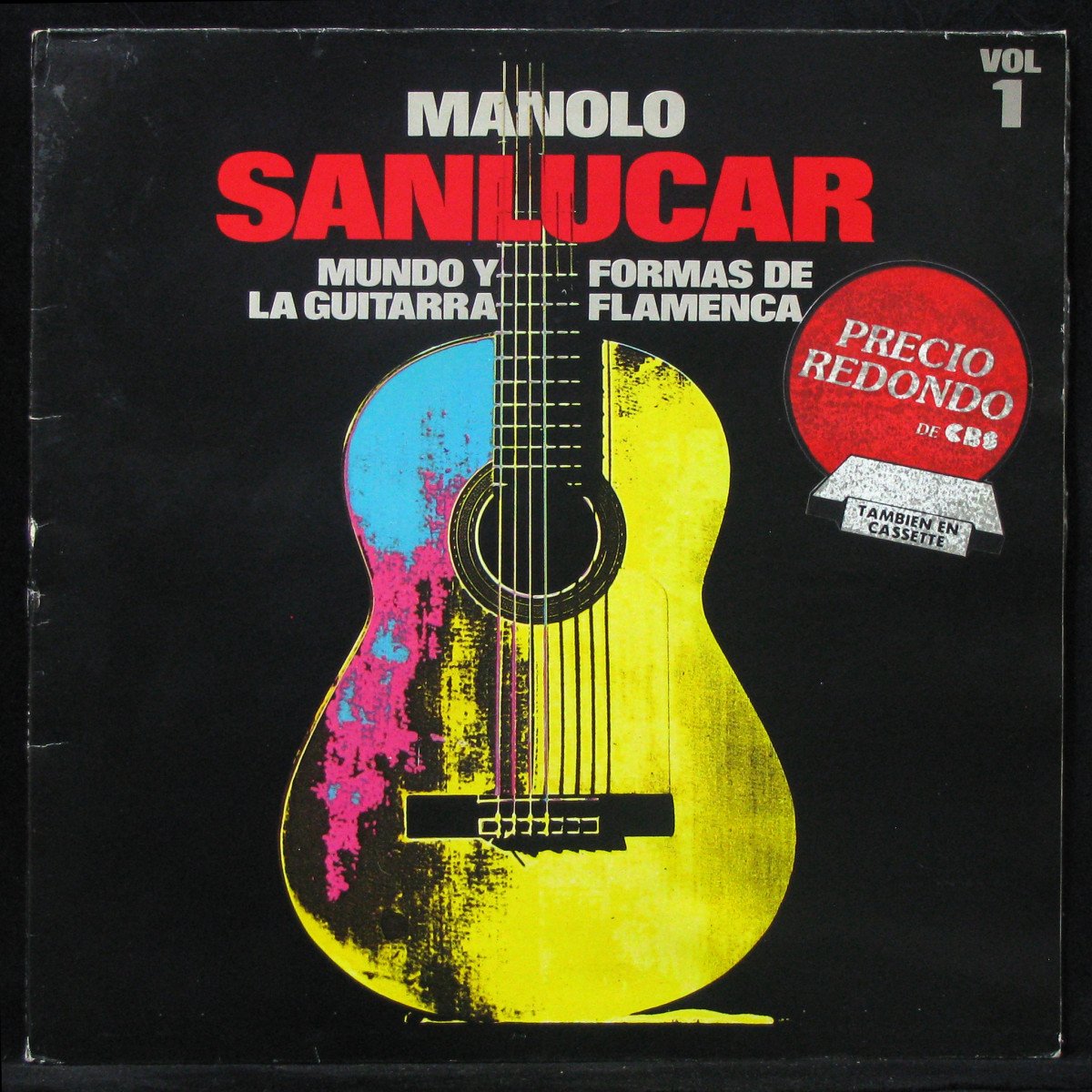 LP Manolo Sanlucar — Mundo Y Formas De La Guitarra Flamenca Vol. 1 фото