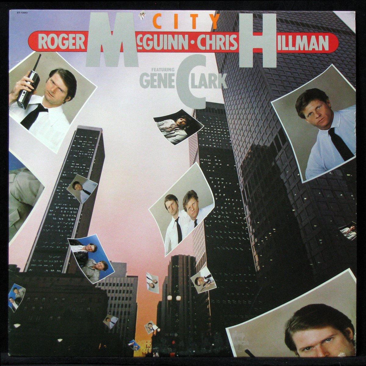LP Roger McGuinn & Chris Hillman Featuring Gene Clark — City фото