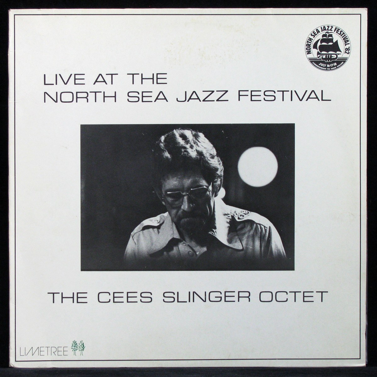 LP Cees Slinger Octet — Live At The North Sea Jazz Festival '82 фото