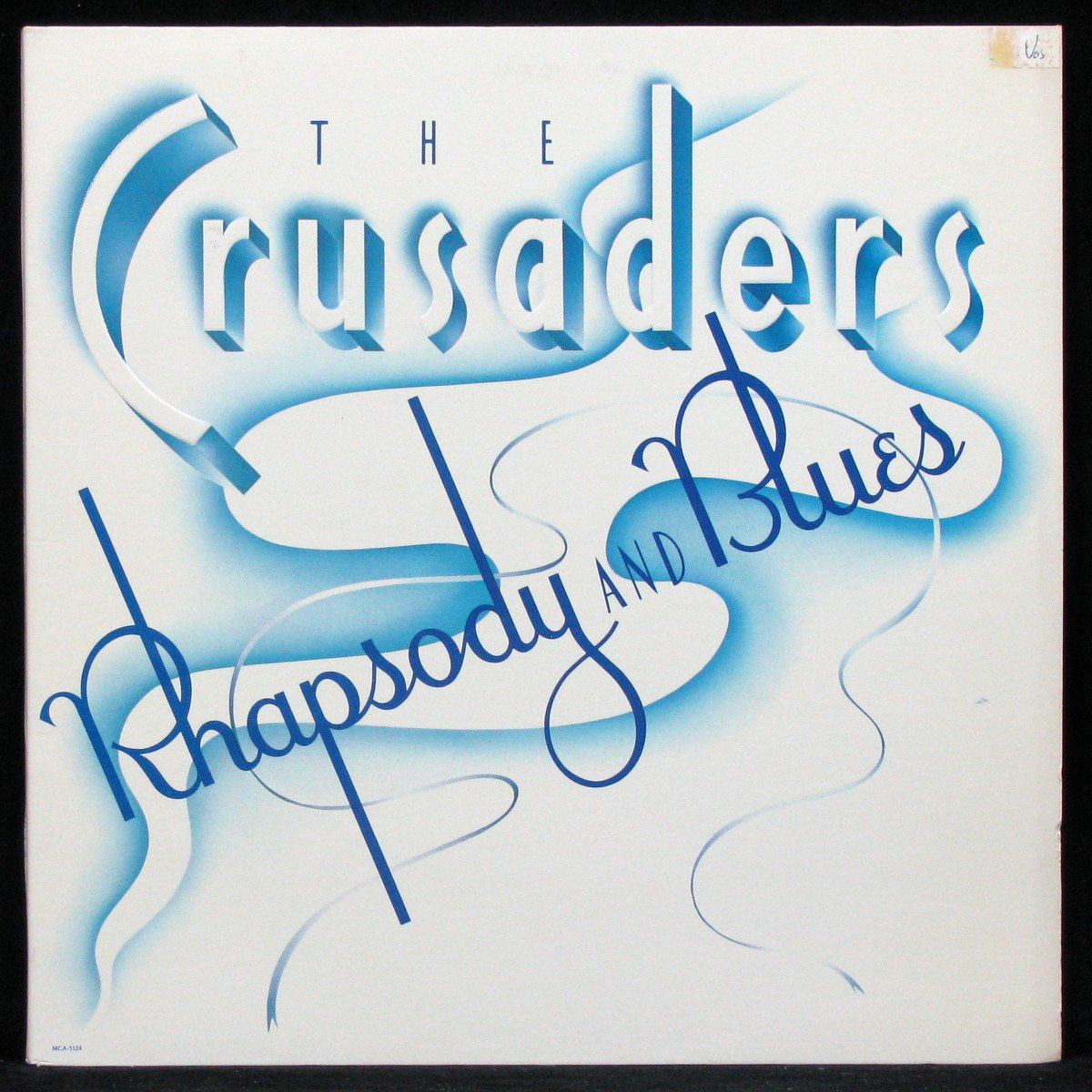 LP Crusaders — Rhapsody And Blues фото