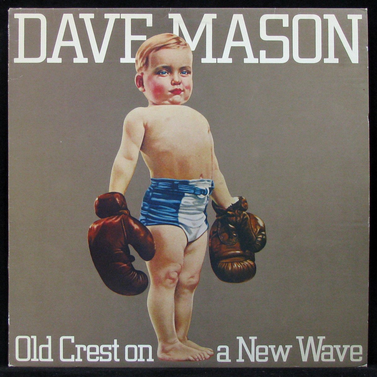 LP Dave Mason — Old Crest On A New Wave фото