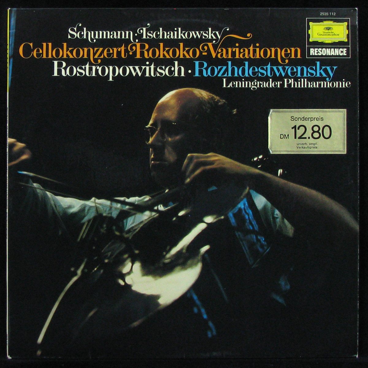 LP Gennadi Rozhdestvensky — Schumann / Tschaikowsky: Cellokonzert / Rokoko-Variationen фото
