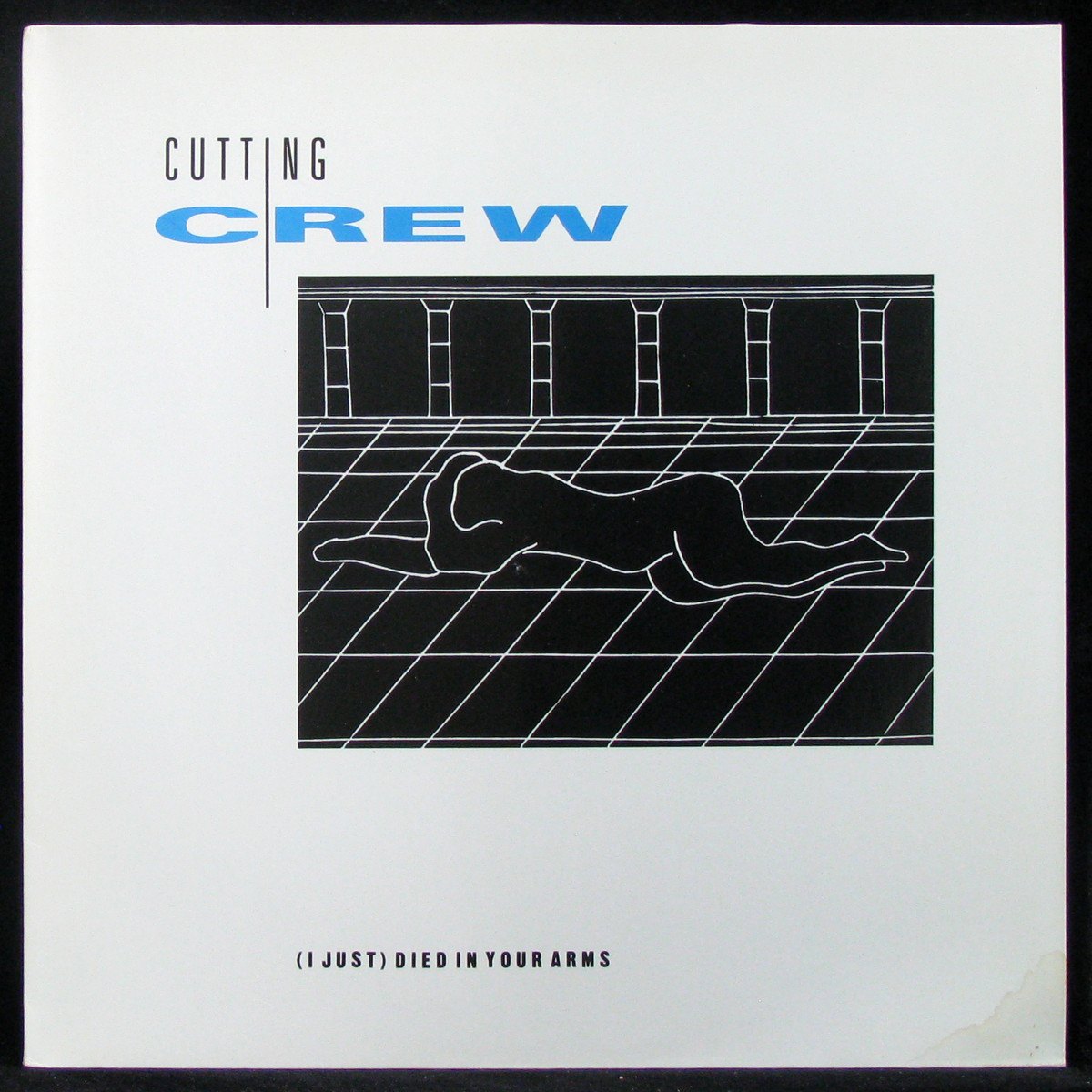 Died in your mix. Cutting Crew пластинка. Cutting Crew i just died in your Arms. Группа Cutting Crew. (I just) died in your Arms Tonight Cutting Crew.