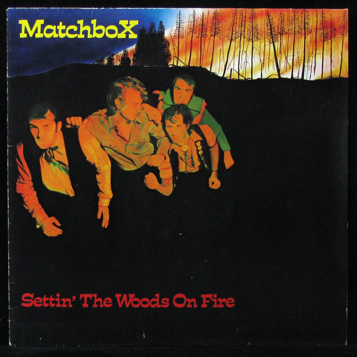 LP Matchbox — Settin' The Woods On Fire фото