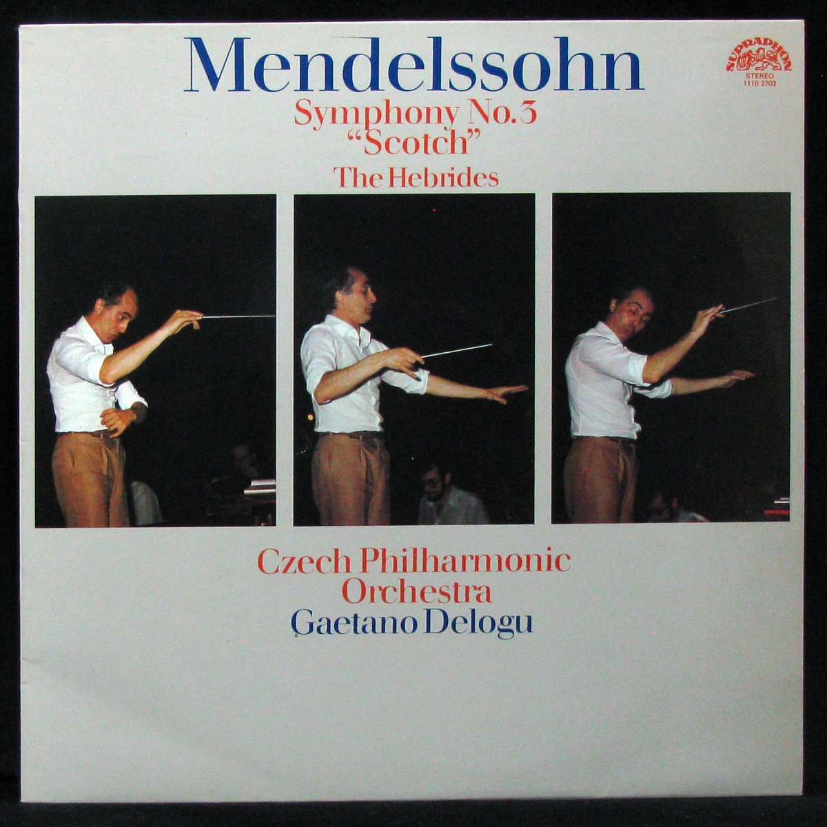LP Gaetano Delogu — Mendelssohn: Symphony No. 3 'Scotch' / The Hebrides фото