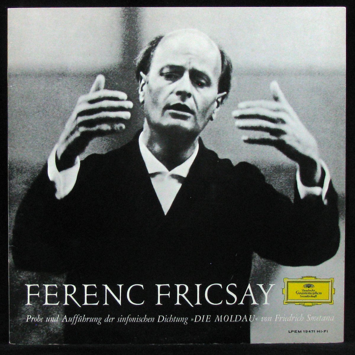 LP Ferenc Fricsay — Probe Und Auffuhrung Der Sinfonischen Dichtung »Die Moldau« von Friedrich Smetana (+ booklet, mono) фото