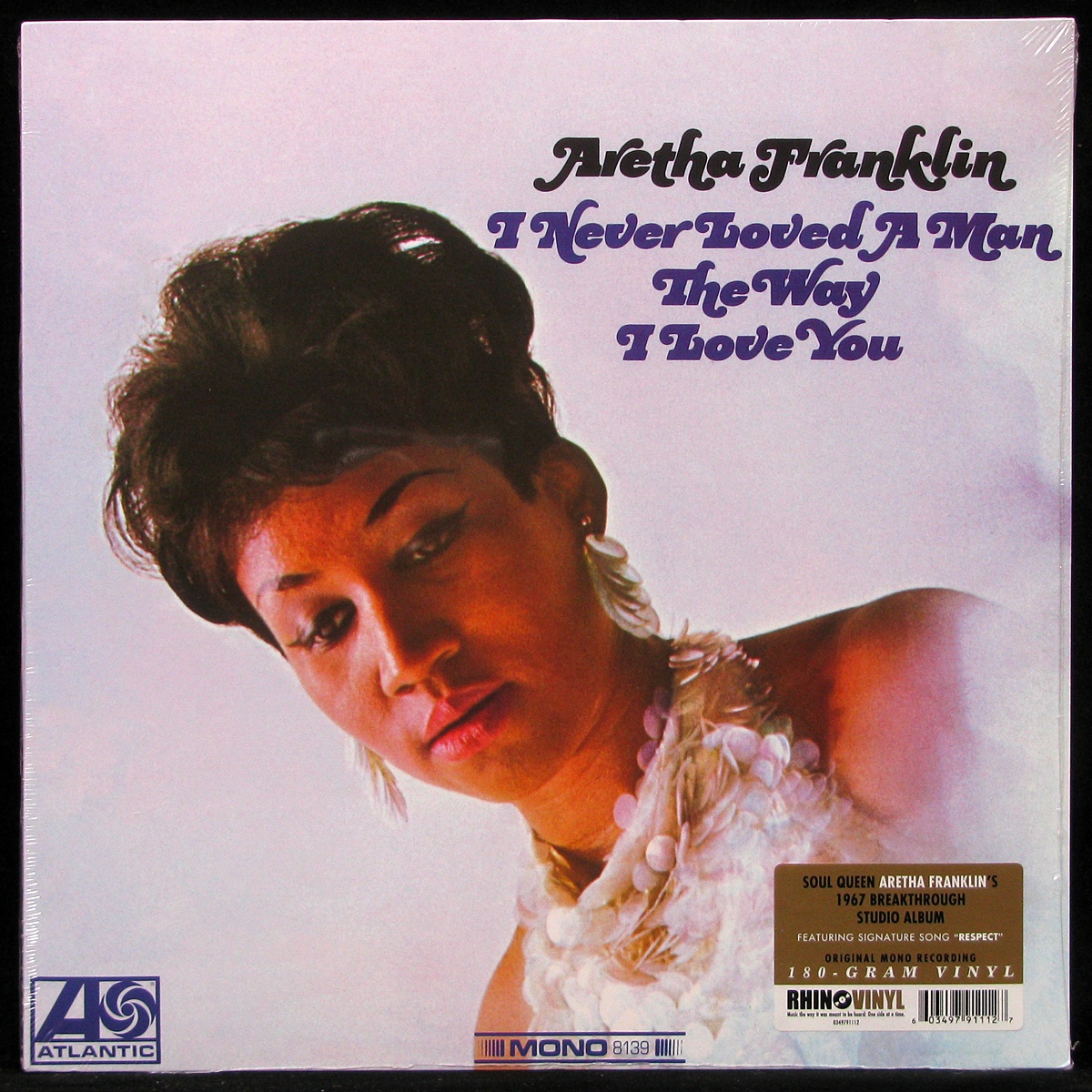 LP Aretha Franklin — I Never Loved A Man The Way I Love You (mono) фото