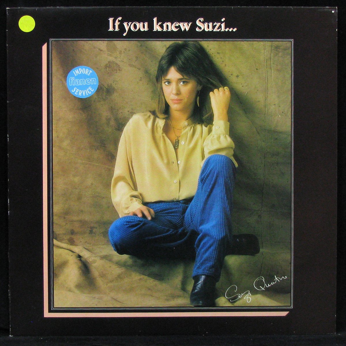 LP Suzi Quatro — If You Knew Suzi фото