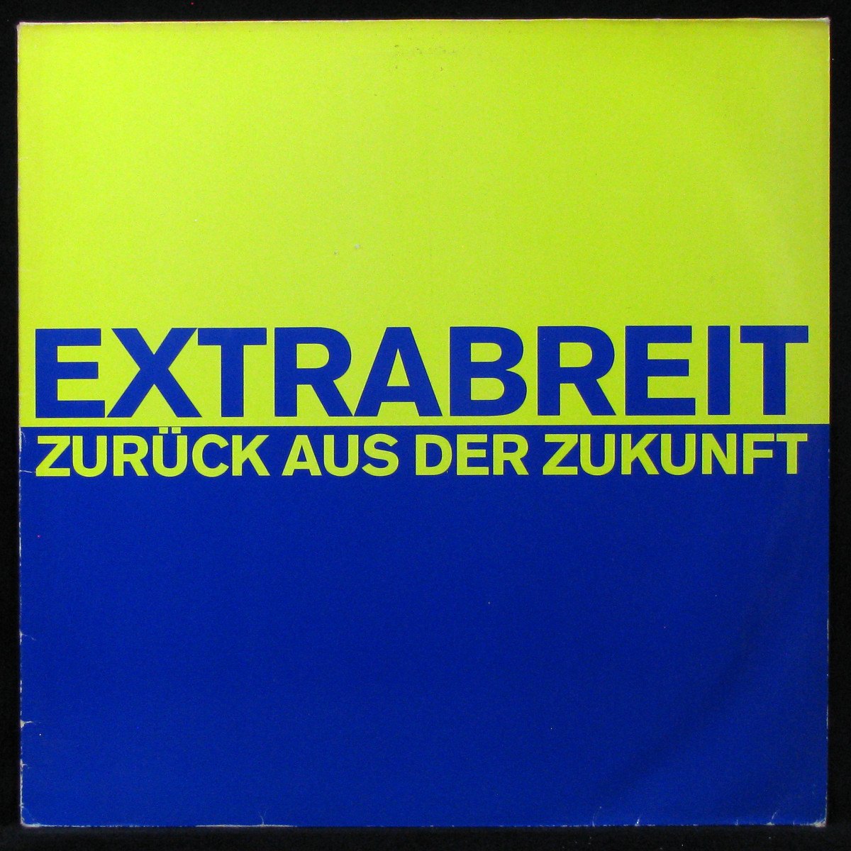 LP Extrabreit — Zurгck Aus Der Zukunft фото