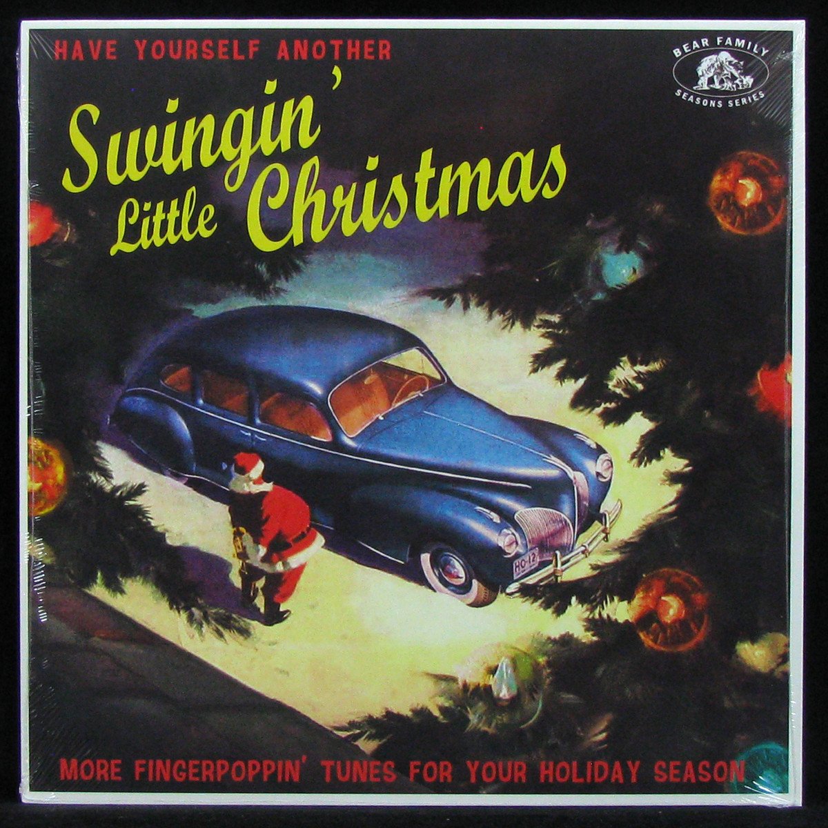 Have Yourself Another Swingin' Little Christmas (More Fingerpoppin' Tunes For Your Holiday Season)