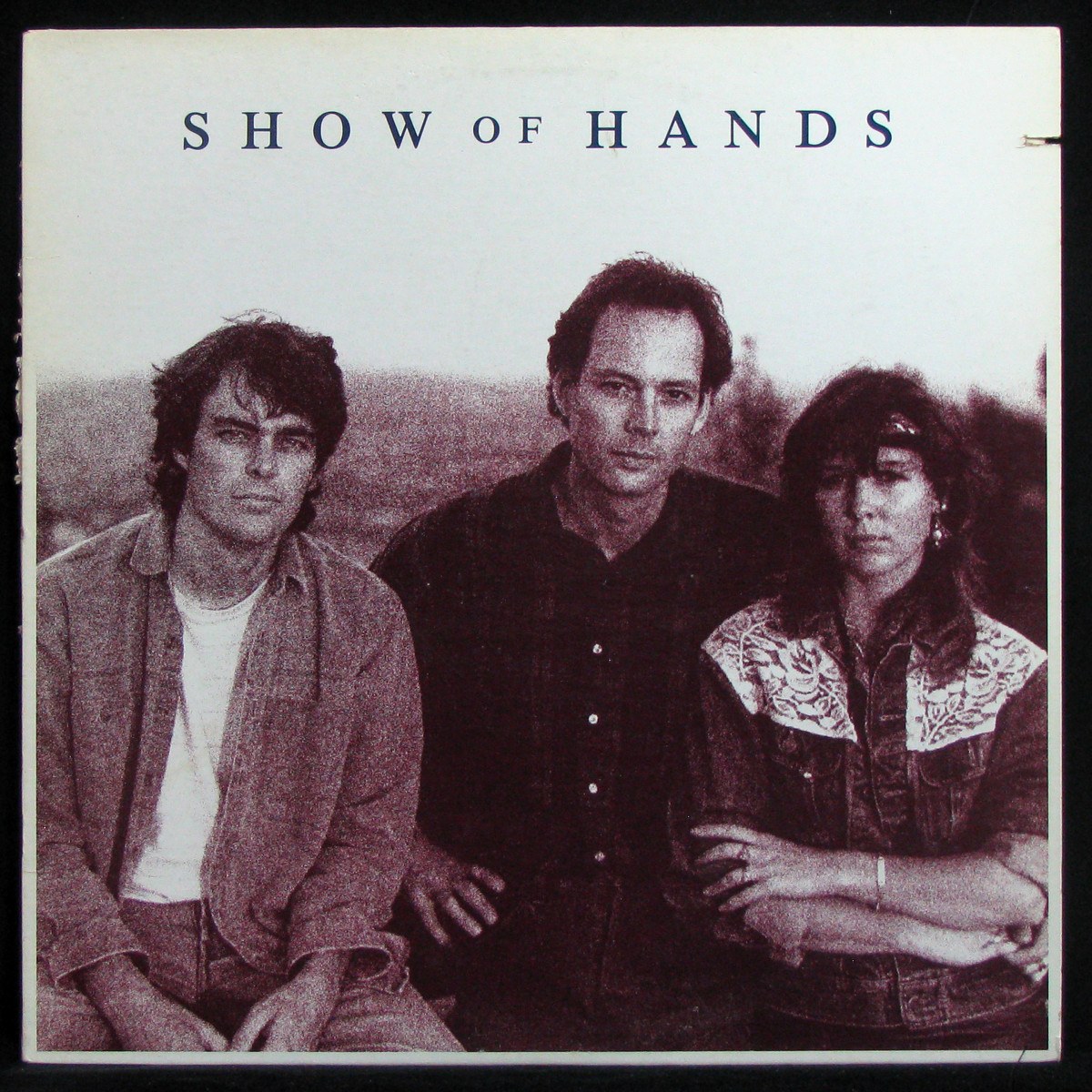 LP Show Of Hands — Show Of Hands фото