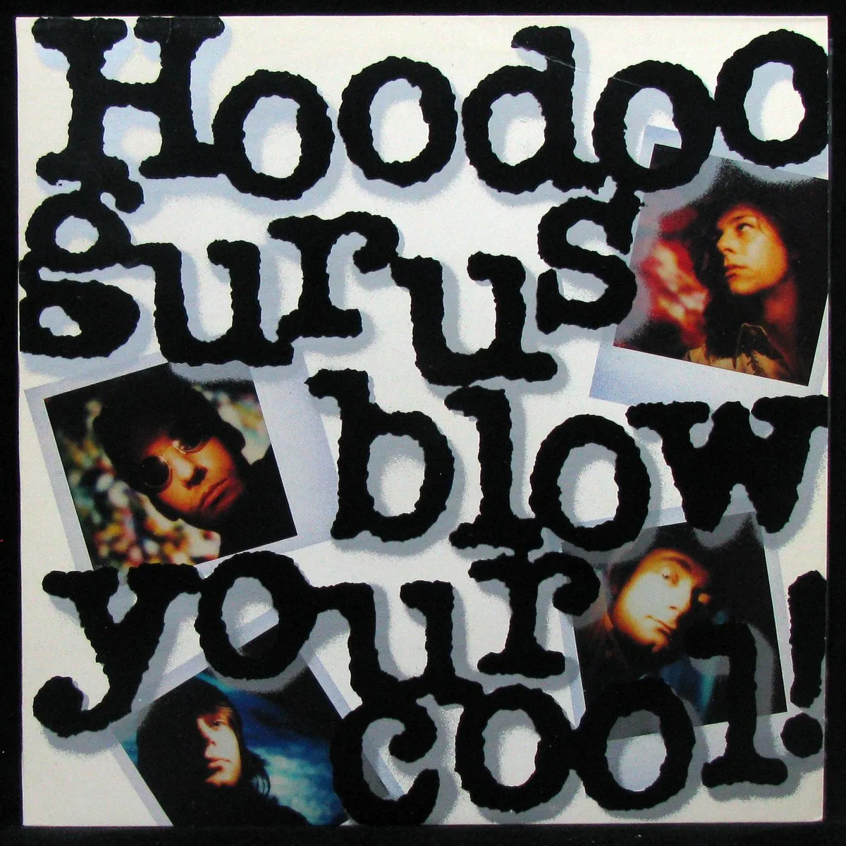 LP Hoodoo Gurus — Blow Your Cool! фото