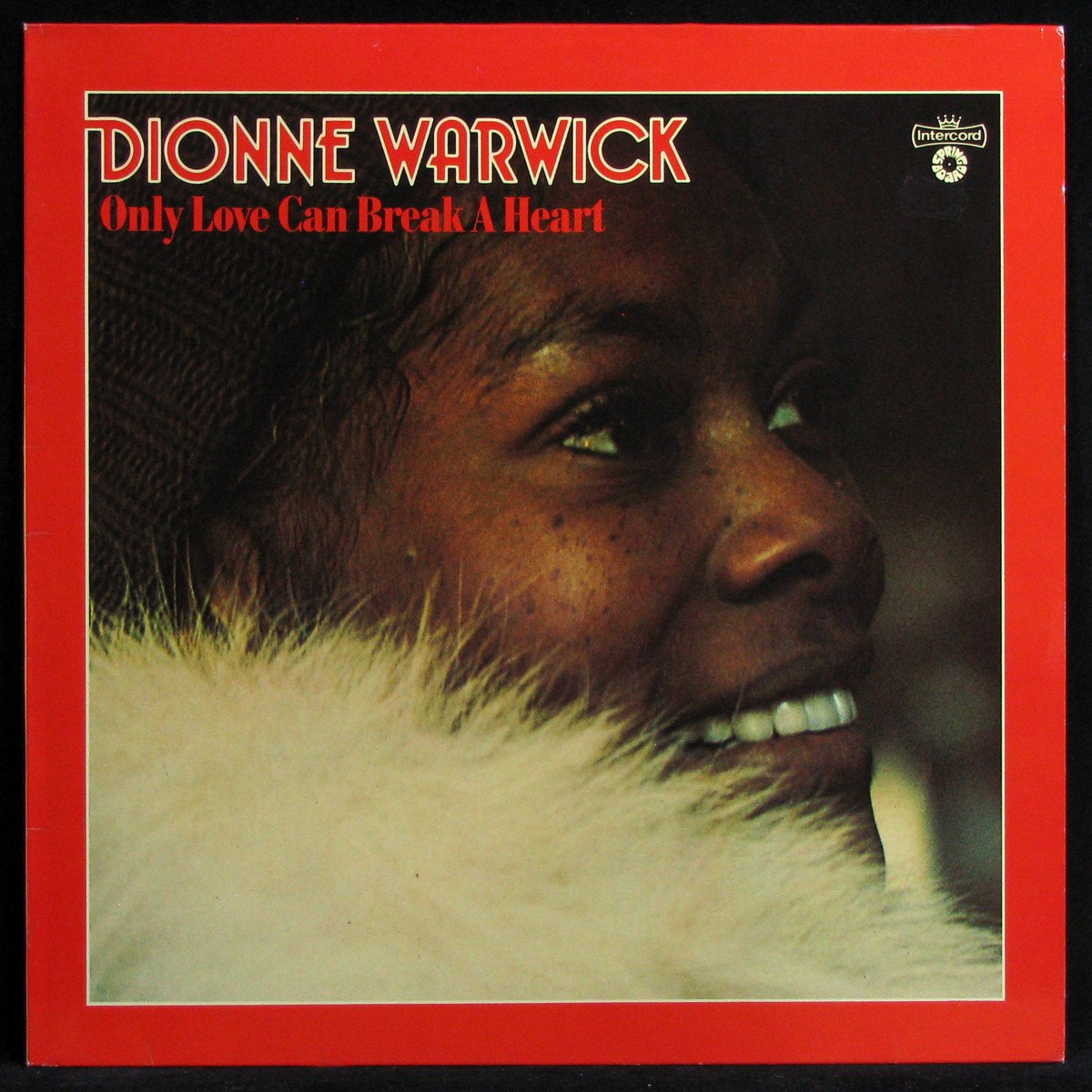 LP Dionne Warwick — Only Love Can Break A Heart фото