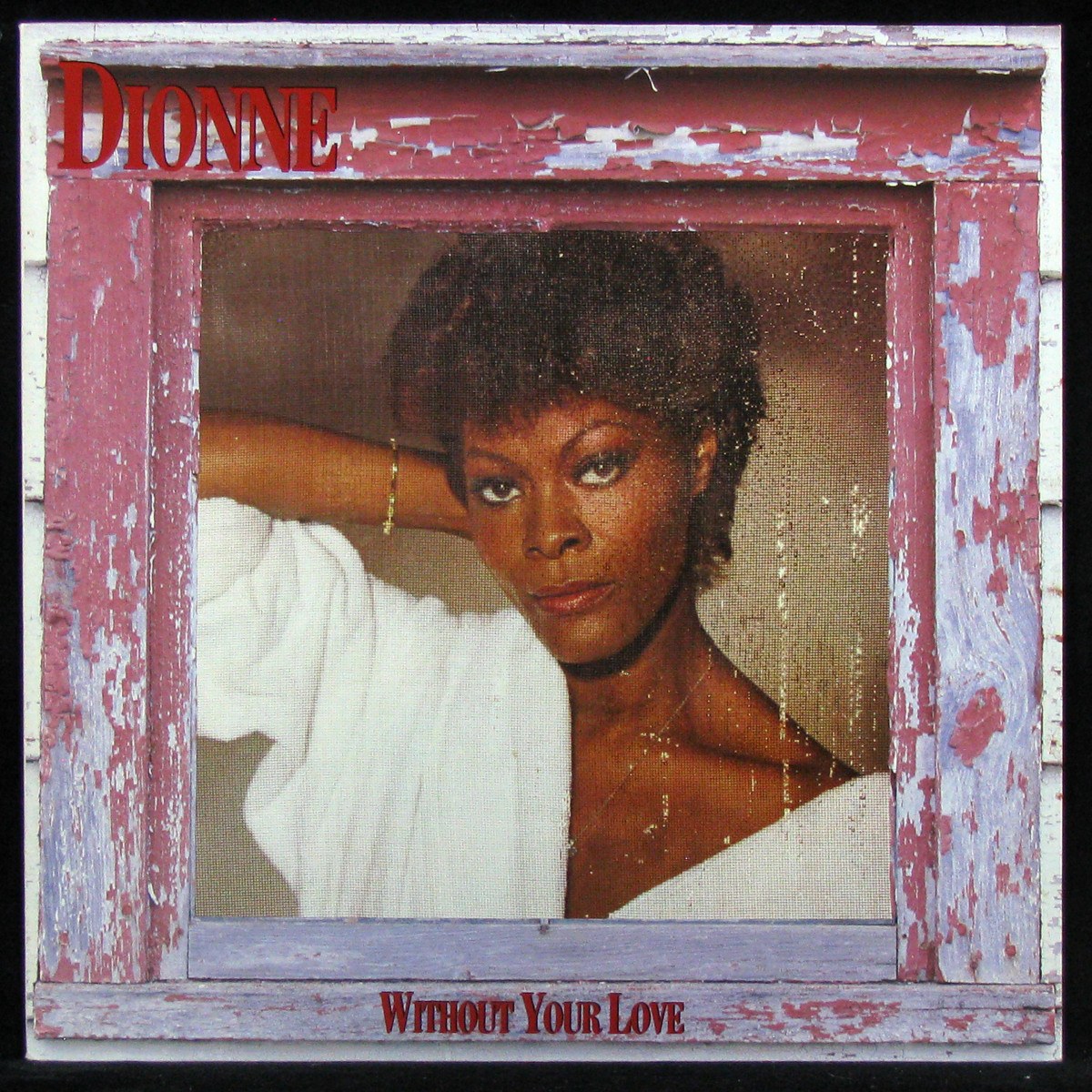 LP Dionne Warwick — Without Your Love фото