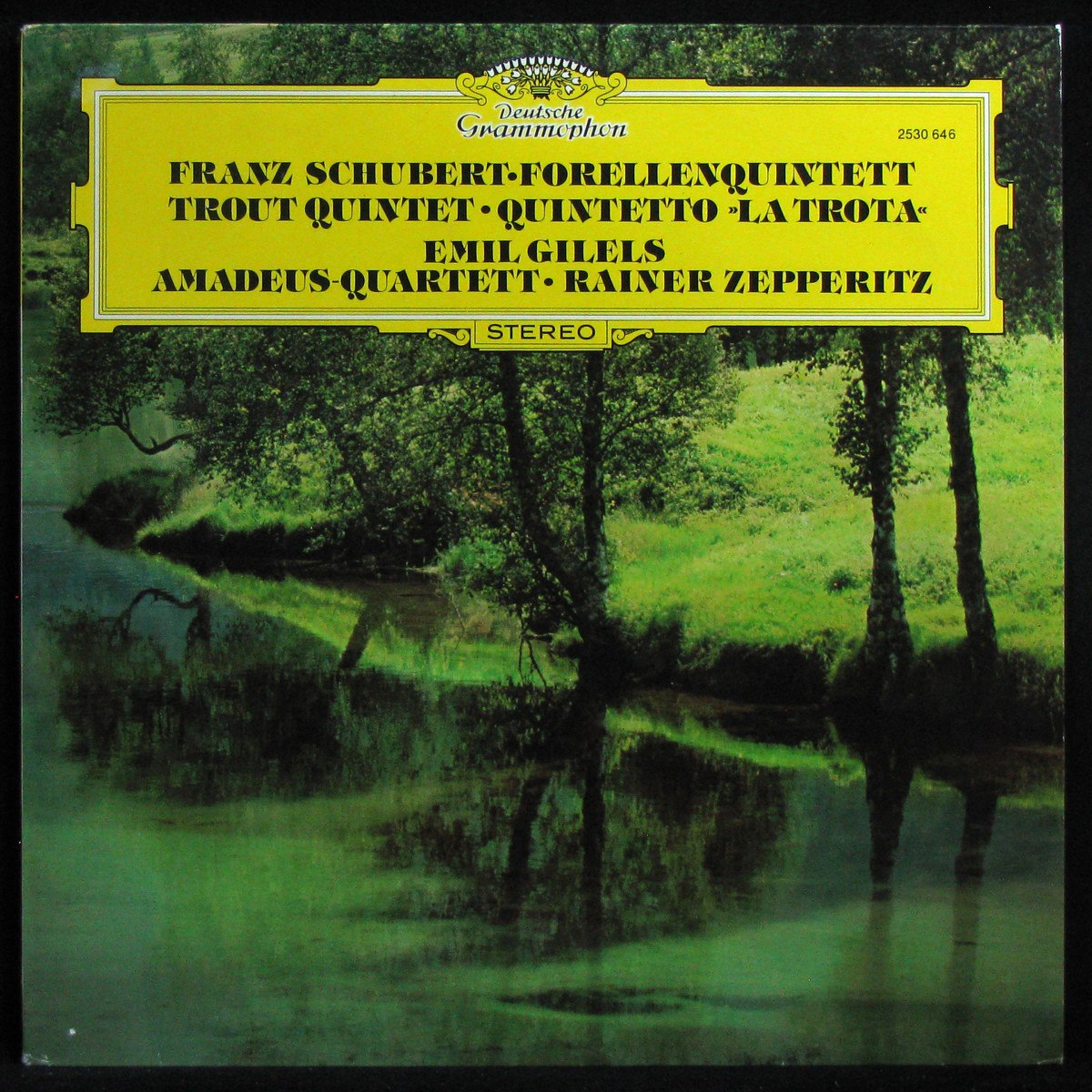 LP V/A — Schubert: Forellenquintett - Trout Quintet - Quintetto 'La Trota' фото