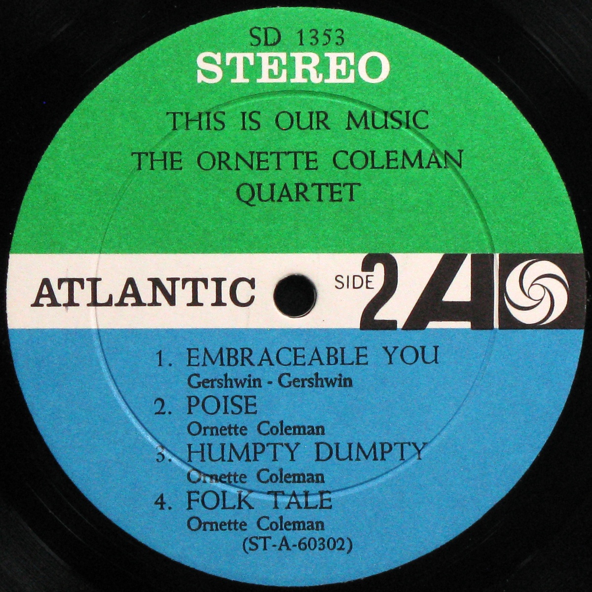LP Ornette Coleman Quartet — This Is Our Music фото 4