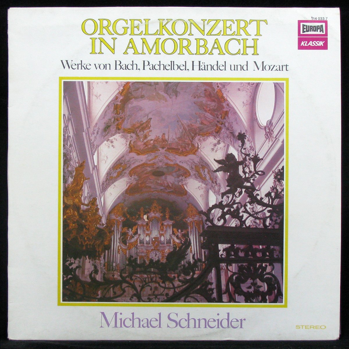 LP Michael Schneider — Orgelkonzert in Amorbach: Bach / Pachelbel / Handel / Mozart фото