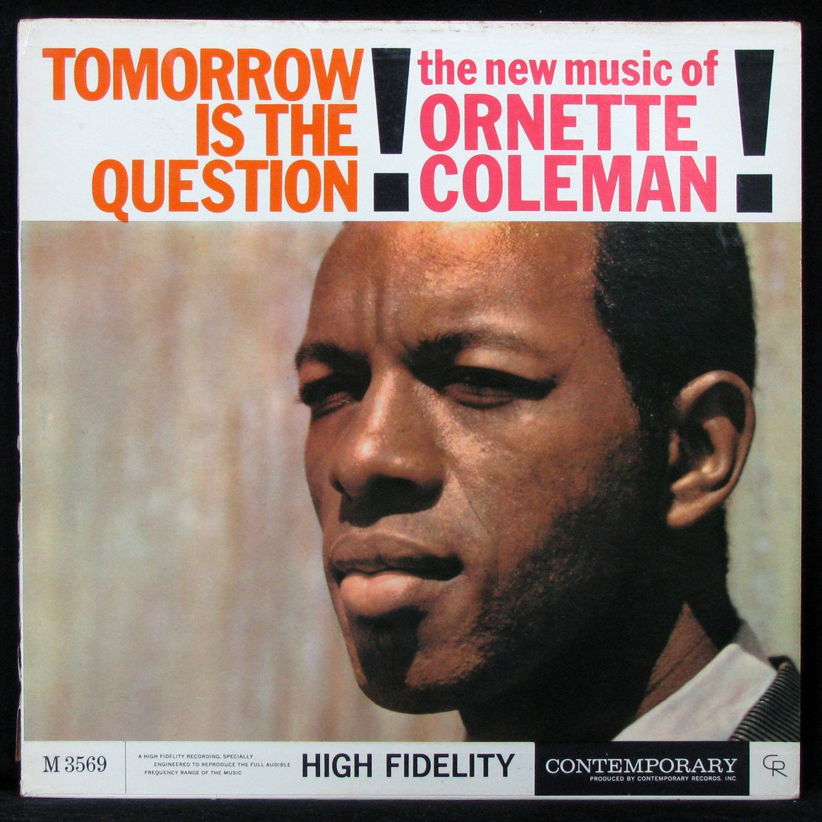 LP Ornette Coleman — Tomorrow Is The Question! (mono) фото