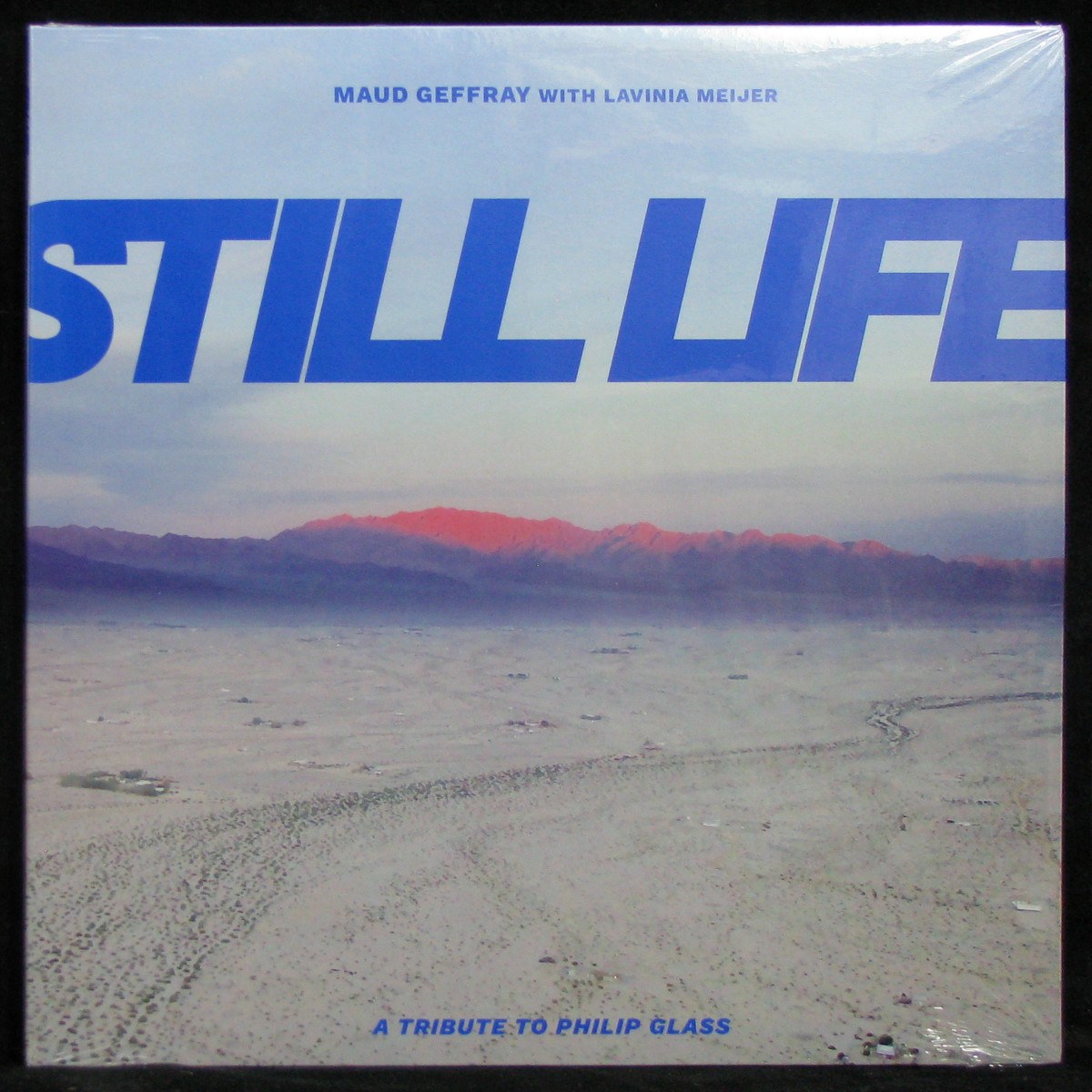 LP Maud Geffray / Lavinia Meijer — Still Life (A Tribute To Philip Glass) фото