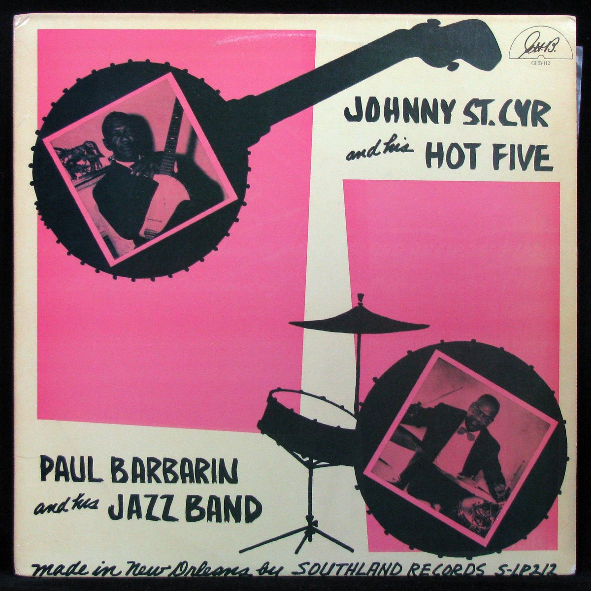 LP Johnny St. Cyr / Paul Barbarin — Johnny St. Cyr And His Hot Five / Paul Barbarin And His Jazz Band фото