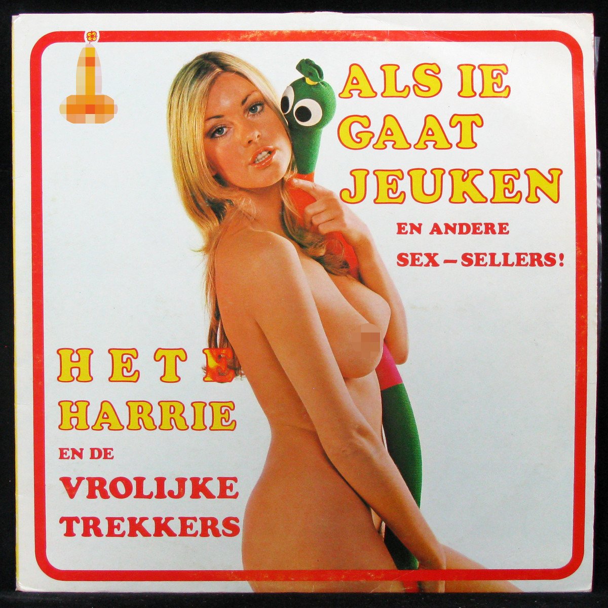 LP Hete Harrie / De Vrolijke Trekkers — Als Ie Gaat Jeuken ... фото