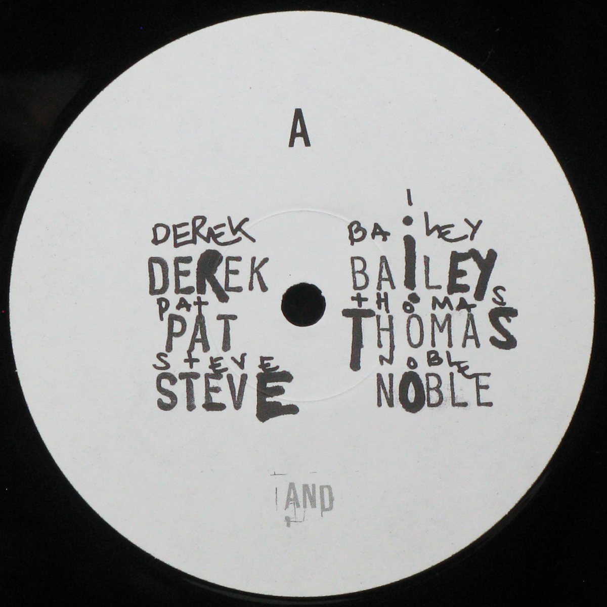 LP Derek Bailey / Pat Thomas / Steve Noble — And фото 3