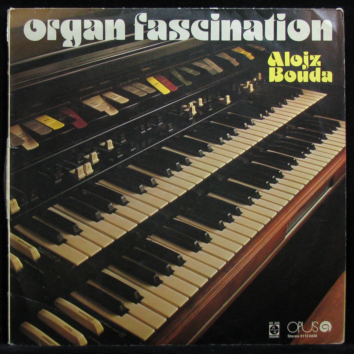 LP Alojz Bouda — Organ Fascination фото