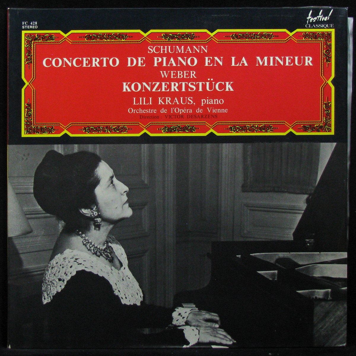 LP Lili Kraus / Victor Desarzens — Schumann / Weber: Concerto De Piano En La Mineur Op. 54 / Konzertstuck En Fa Mineur Op. 79 фото