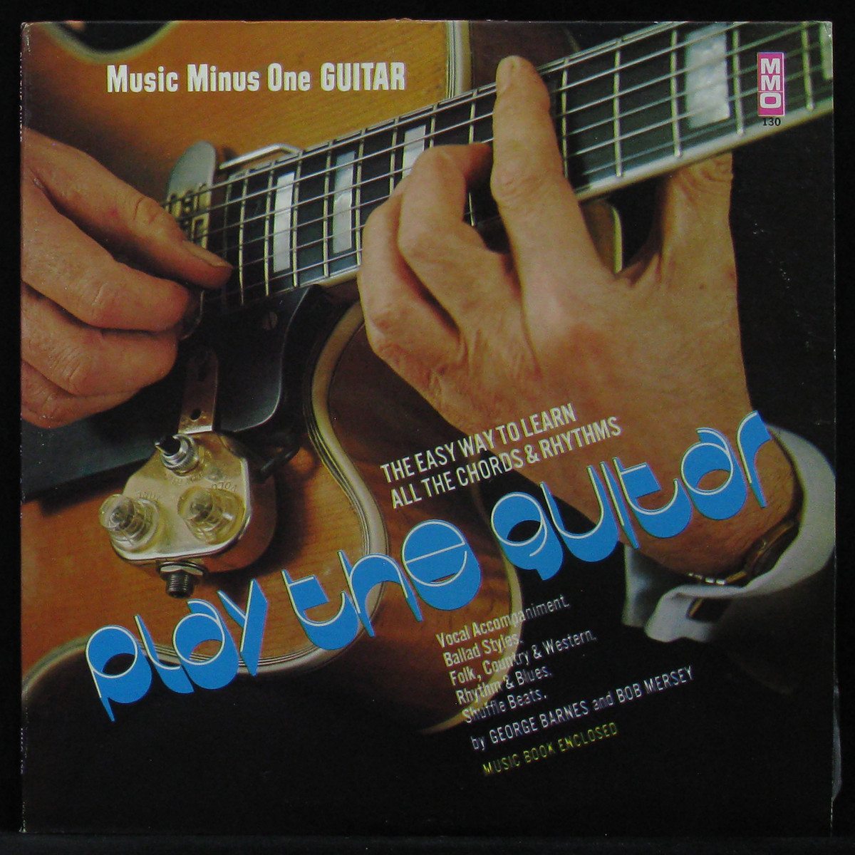 LP George Barnes / Bob Mersey — How To Play The Guitar фото