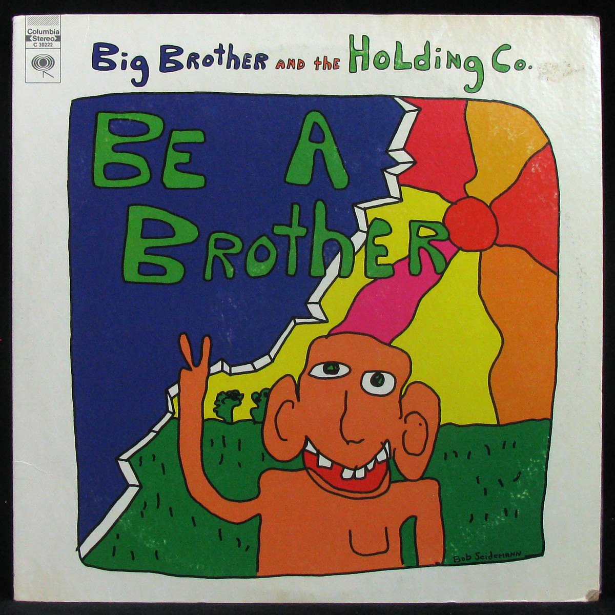 LP Big Brother & Holding Company — Be A Brother фото