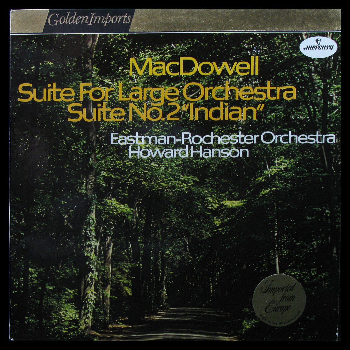 MacDowell: Suite For Large Orchestra / Suite No. 2 'Indian'