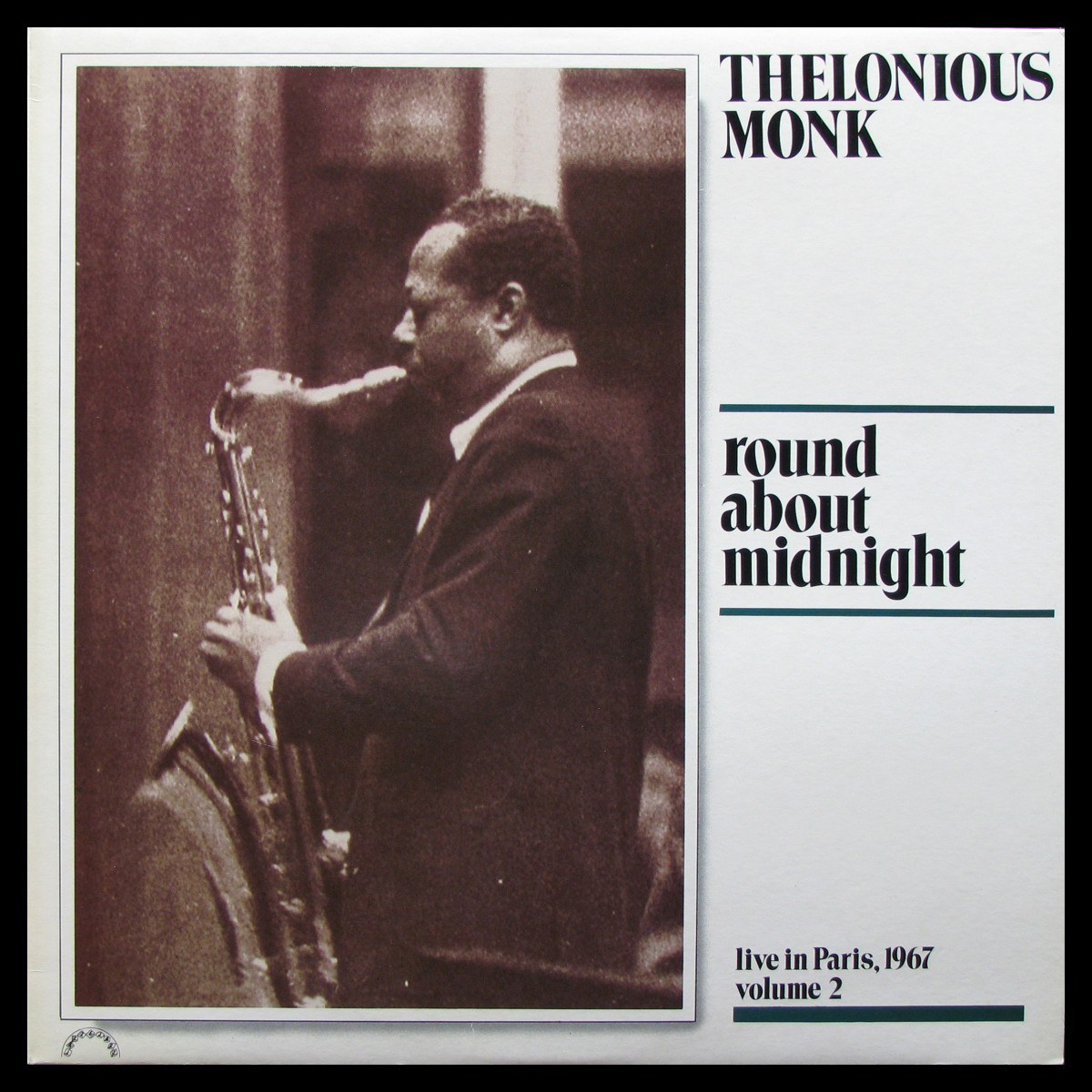 LP Thelonious Monk — Round About Midnight - Live In Paris, 1967 - Vol. 2 фото