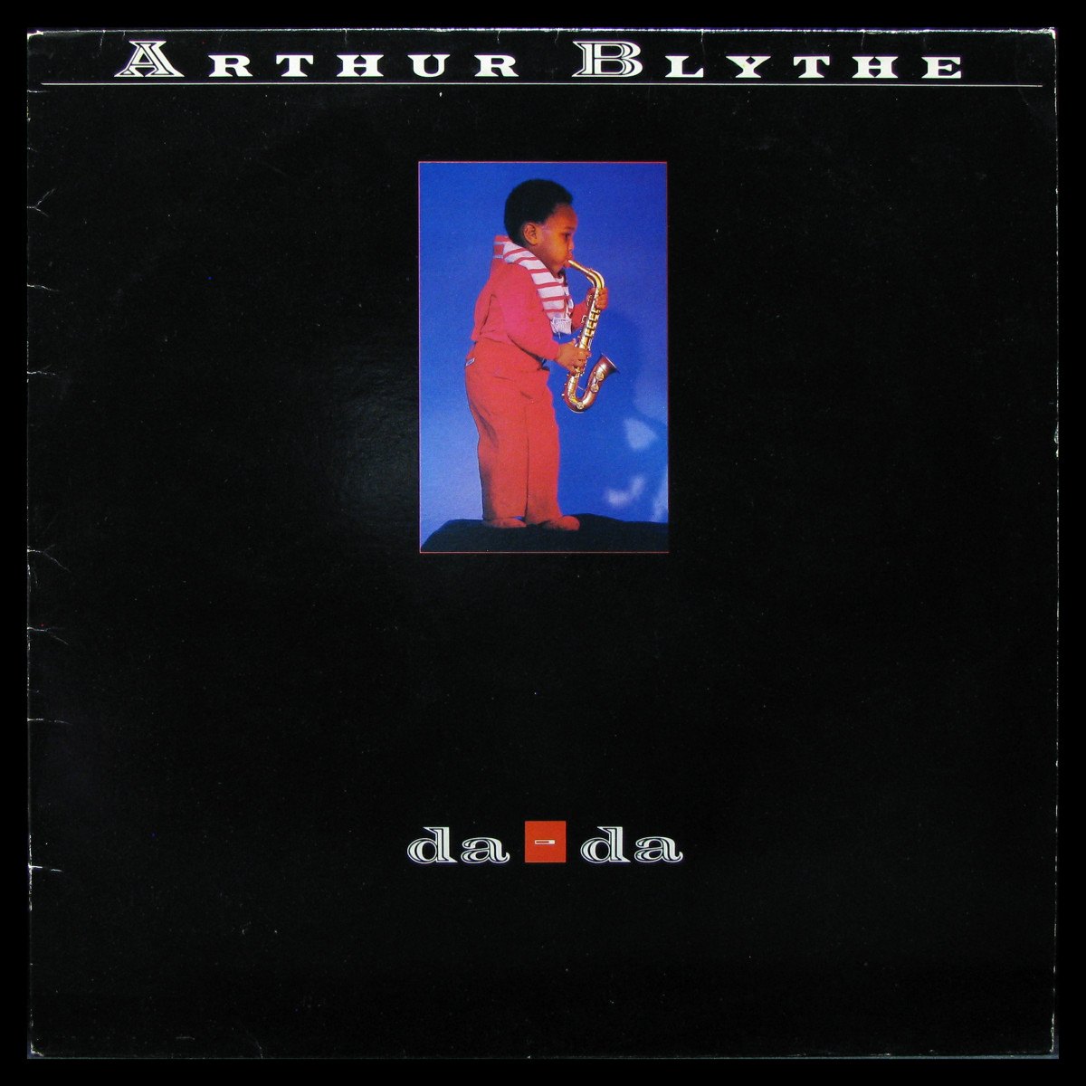 LP Arthur Blythe — Da - Da фото