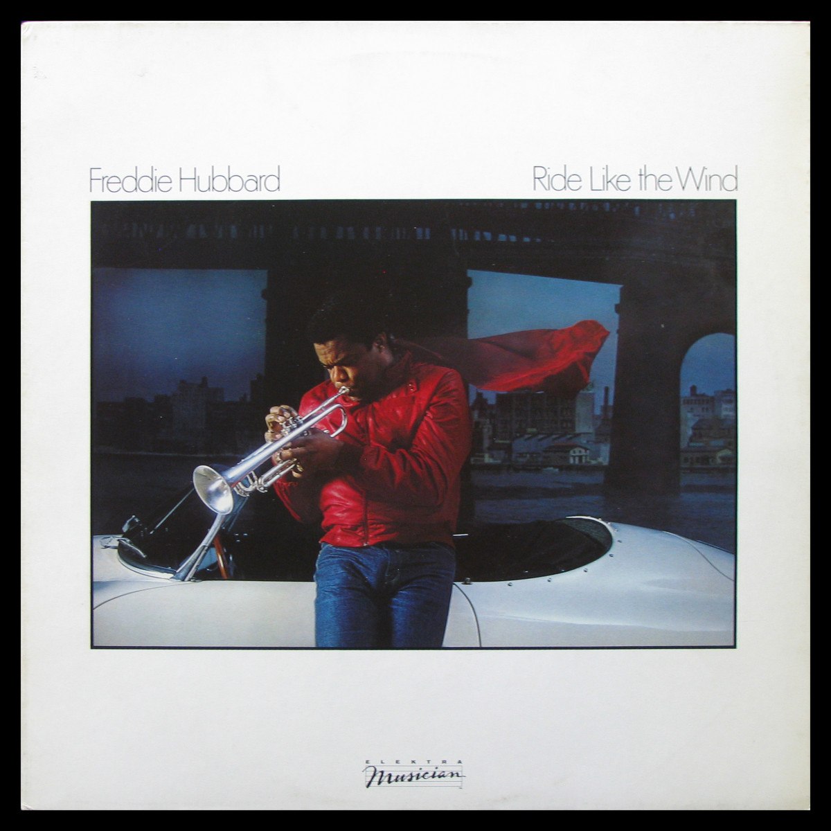 LP Freddie Hubbard — Ride Like The Wind фото