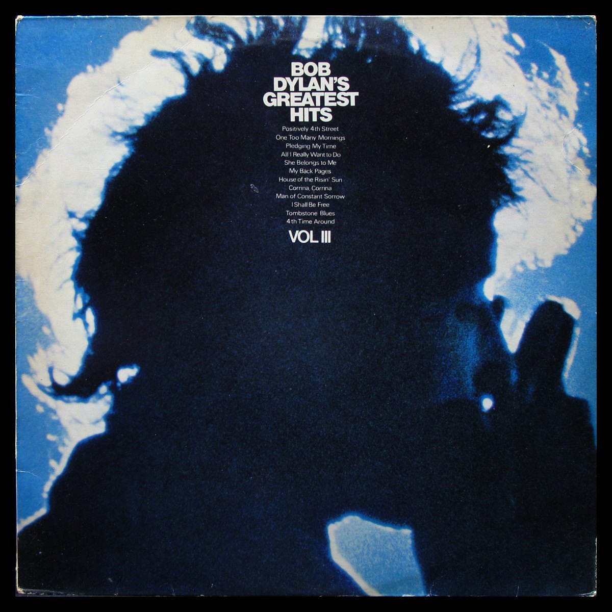 LP Bob Dylan — Bob Dylan's Greatest Hits Vol III фото